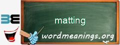 WordMeaning blackboard for matting